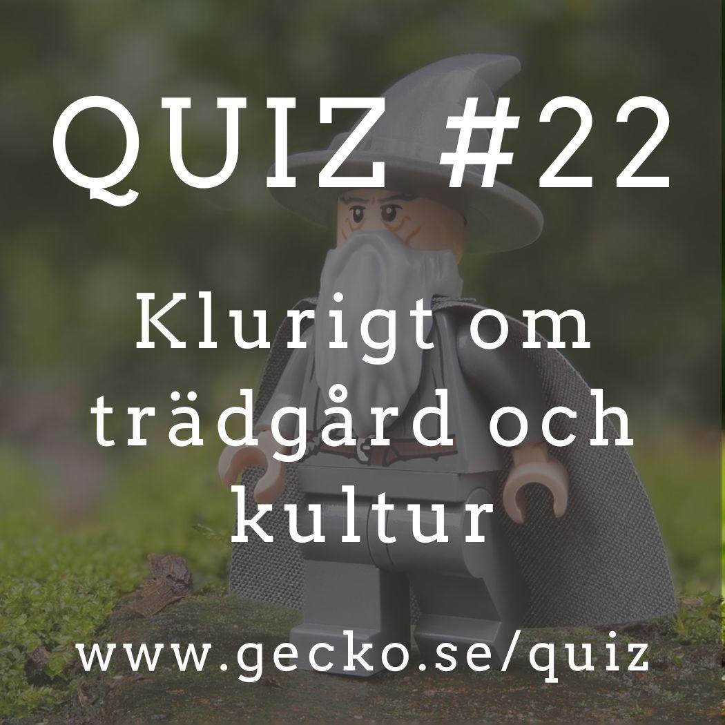 Vad kan du egentligen om trädgård och kultur?